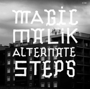 Alternate Steps - Magic Malik