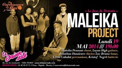 [Les Caribéennes de mai] Maleika Project