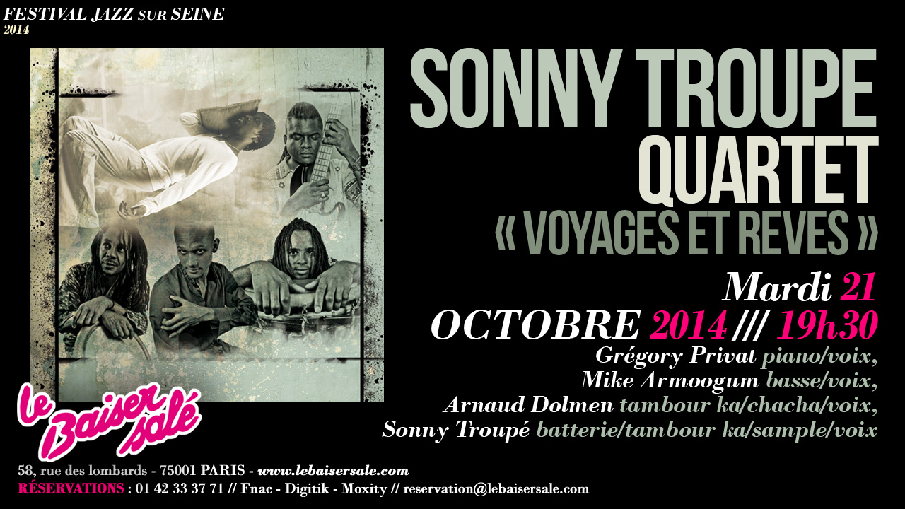 Sonny Troupé Quartet « Voyages & Rêves »