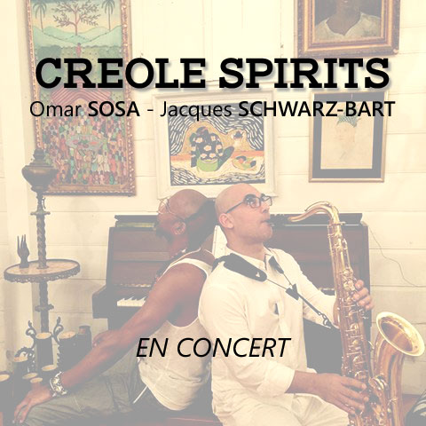 [Jazz à Junas] Jacques Schwarz-Bart & Omar Sosa - Creole Spirit