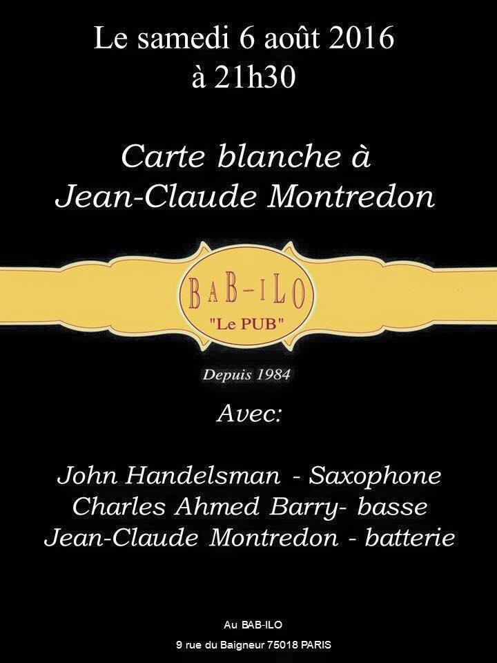 Carte Blanche à Jean-Claude Montredon