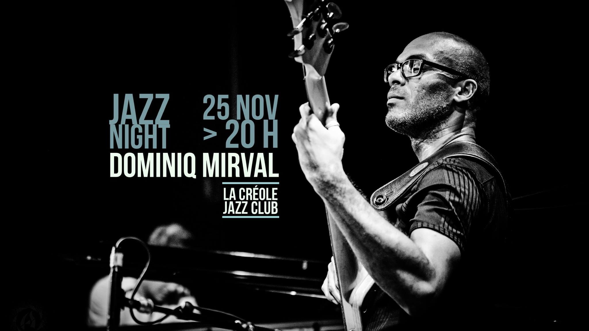 Dominiq Mirval quartet - Jazz night