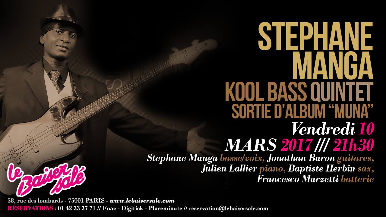 Stéphane Manga Kool Bass quintet