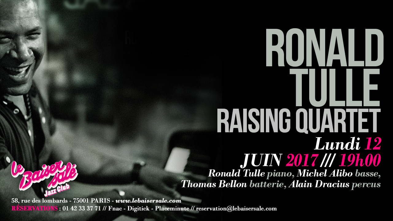 Ronald Tulle Raising Quartet