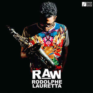 Rodolphe Lauretta “Raw” Trio