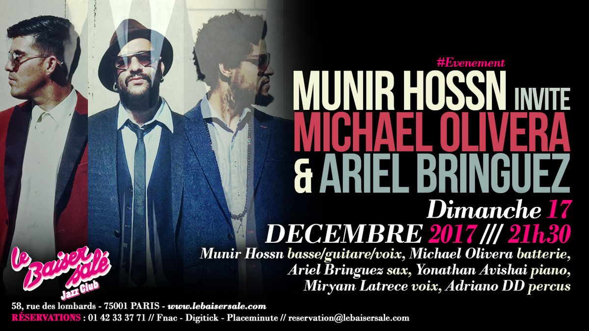 Munir Hossn invite Michael Olivera & Ariel Bringuez