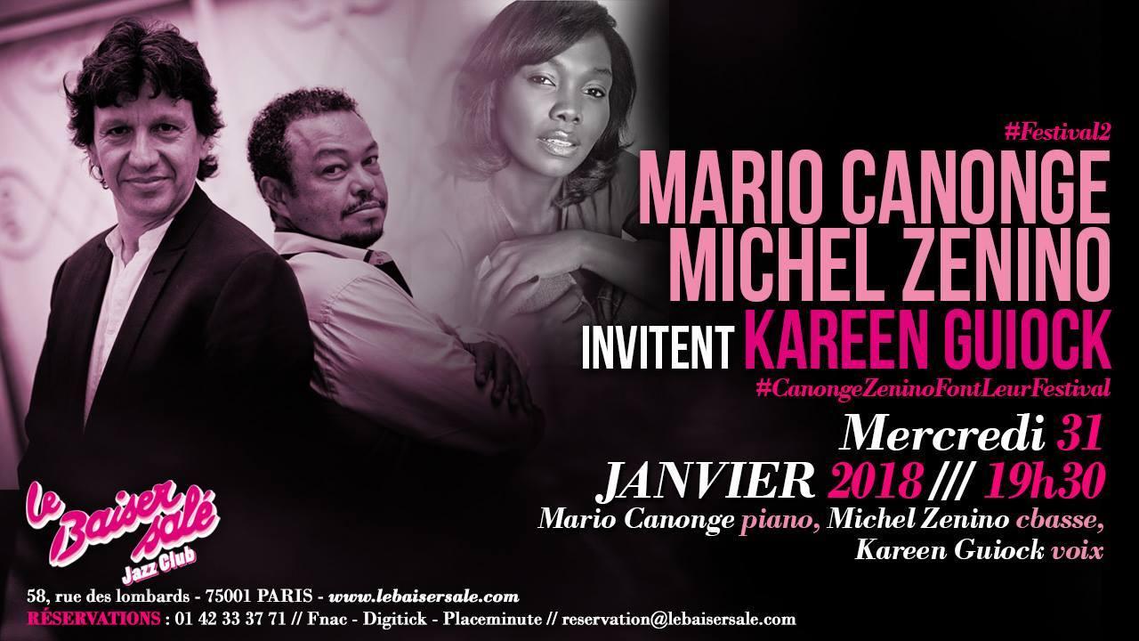 Mario Canonge & Michel Zenino invitent Kareen Guiock