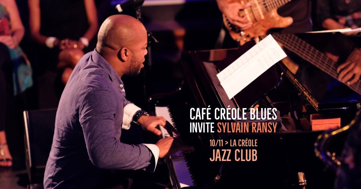 Café Créole Blues - invité : Sylvain Ransy