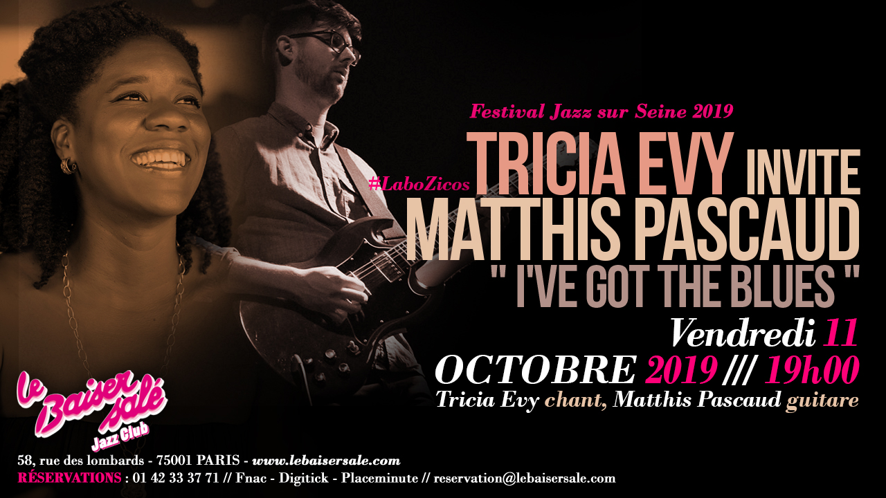 Tricia Evy invite Matthis Pascaud "I've got the blues"