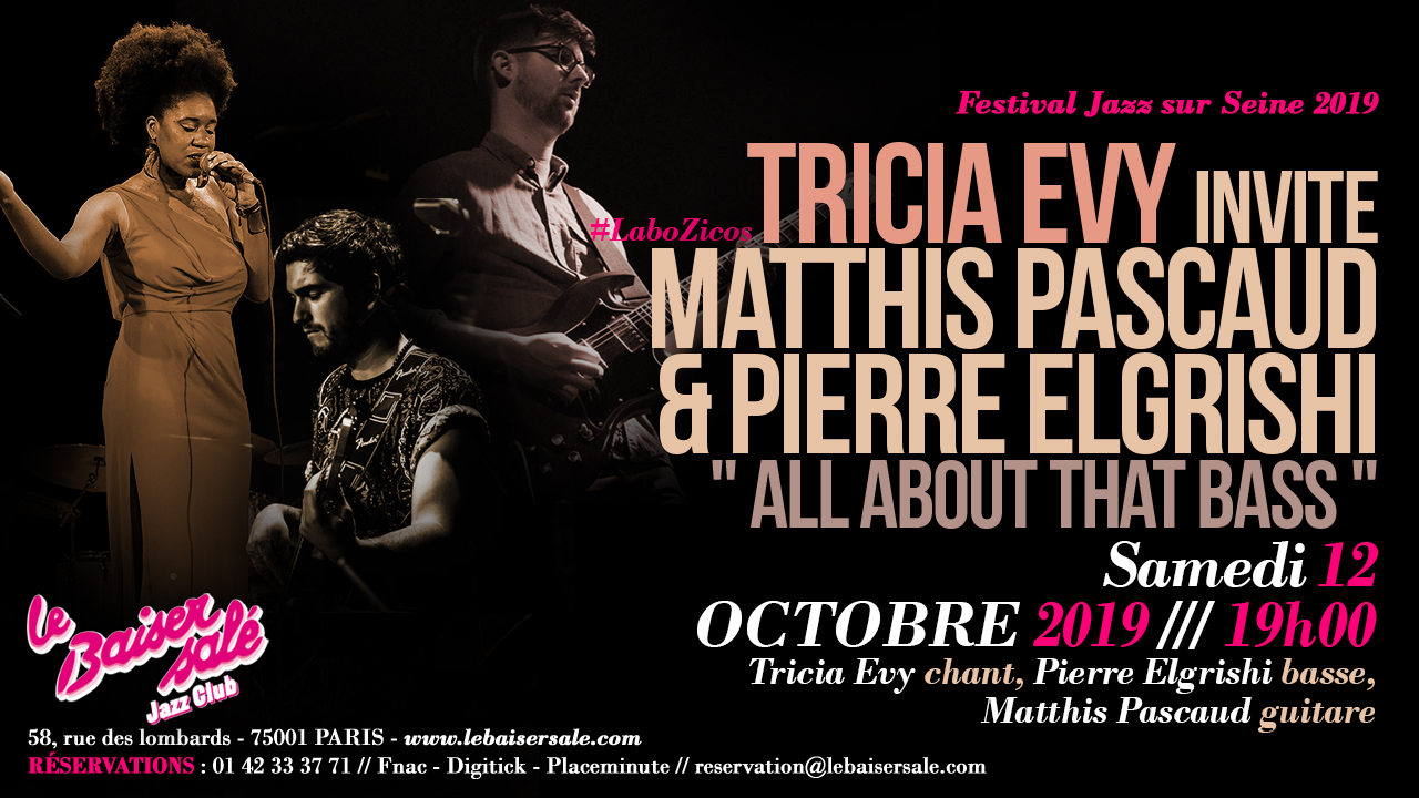 Tricia Evy invite Matthis Pascaud & Pierre Elgrishi "All about that bass"