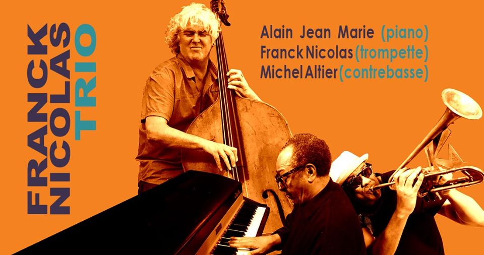 Franck Nicolas Trio feat. Alain Jean-Marie