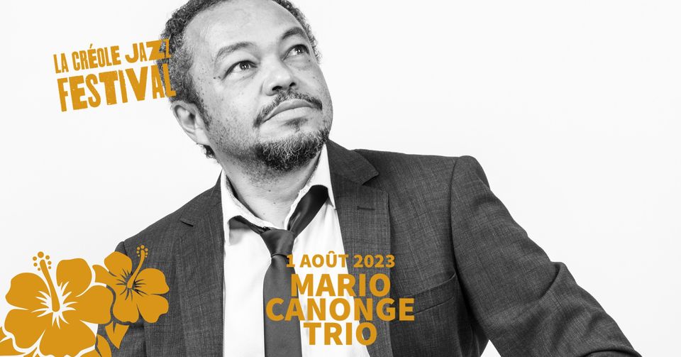 [La Créole Jazz Festival] Mario Canonge Trio