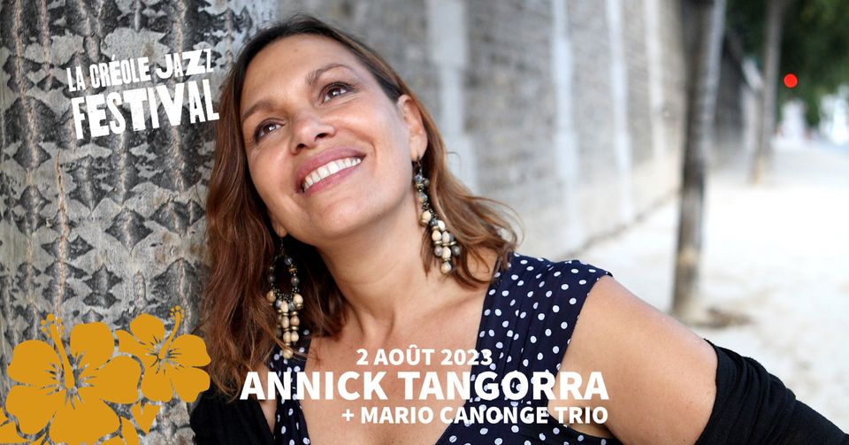 [La Créole Jazz Festival] Annick Tangorra + Mario Canonge Trio