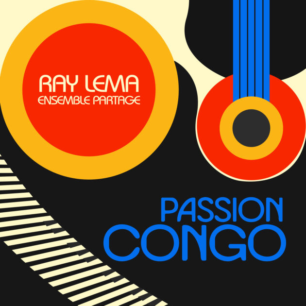 La Passion Congo, selon Ray Lema