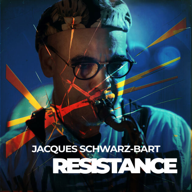 Jacques Schwarz-Bart – Resistance